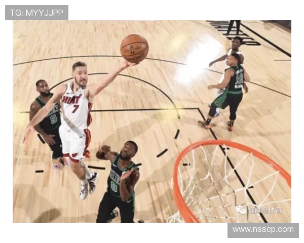 热火与绿军激情对决国语直播全程回顾与精彩瞬间分析 热火与绿军激情对决国语直播全程回顾与精彩瞬间分析